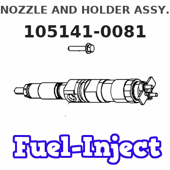 105141-0081 NOZZLE AND HOLDER ASSY. 