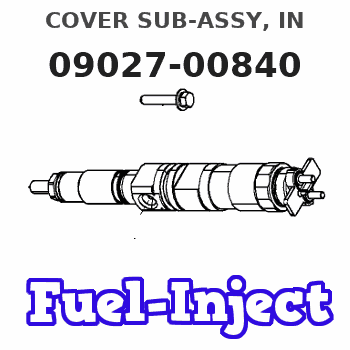 09027-00840 COVER SUB-ASSY, IN 