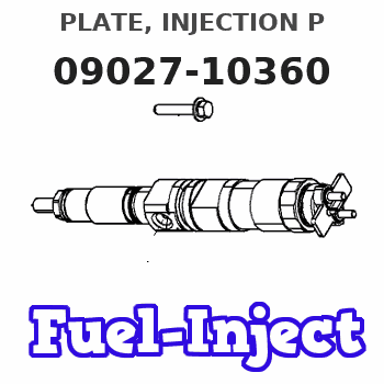 09027-10360 PLATE, INJECTION P 