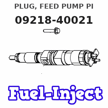 09218-40021 PLUG, FEED PUMP PI 
