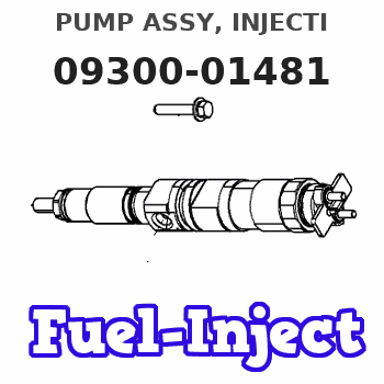 09300-01481 PUMP ASSY, INJECTI 