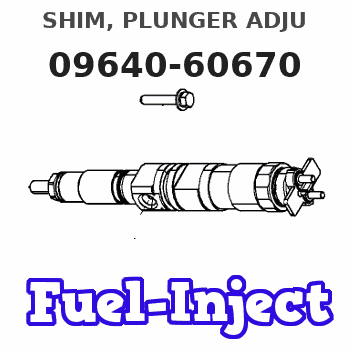 09640-60670 SHIM, PLUNGER ADJU 