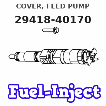 29418-40170 COVER, FEED PUMP 