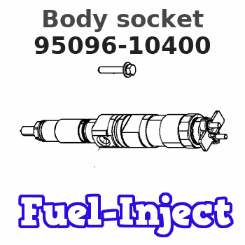 95096-10400 Body socket 