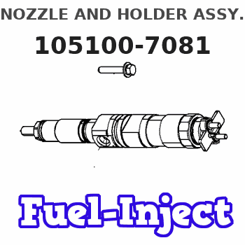 105100-7081 NOZZLE AND HOLDER ASSY. 