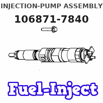 106871-7840 INJECTION-PUMP ASSEMBLY 